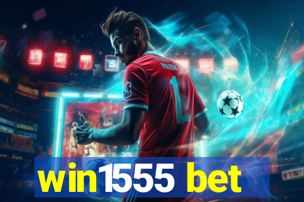 win1555 bet